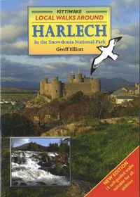 Cover image for Local Walks Around Harlech: In the Snowdonia National Park