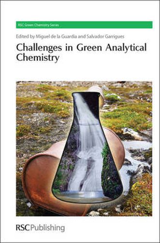 Cover image for Challenges in Green Analytical Chemistry