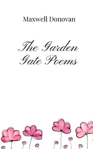 Cover image for The Garden Gate Poems