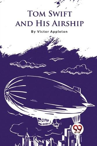 Tom Swift and His Airship