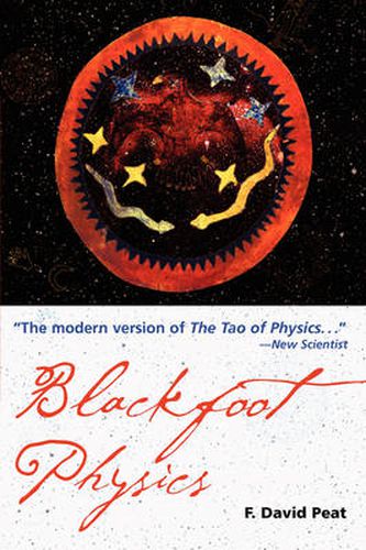 Blackfoot Physics: A Journey into the Native American Universe