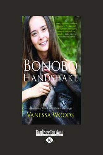 Cover image for Bonobo Handshake: A Memoir of Love and Adventure in the Congo