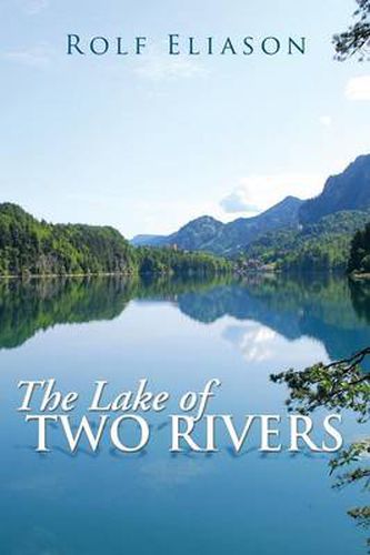 Cover image for The Lake of Two Rivers