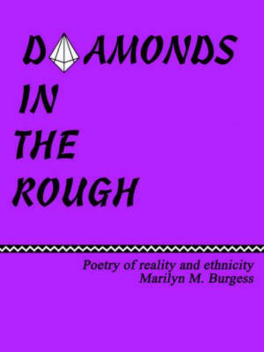 Cover image for Diamonds in the Rough: Poetry of Reaility and Ethnicity