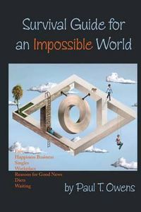 Cover image for Survival Guide for an Impossible World