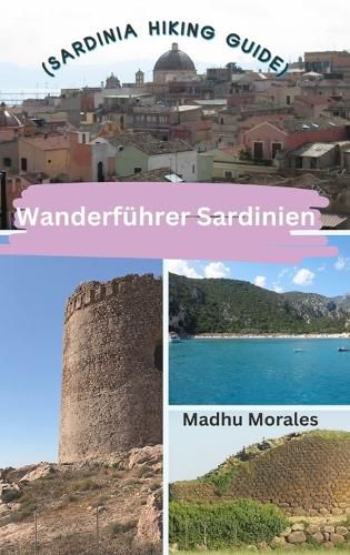 Cover image for Wanderfuehrer Sardinien (Sardinia Hiking Guide)