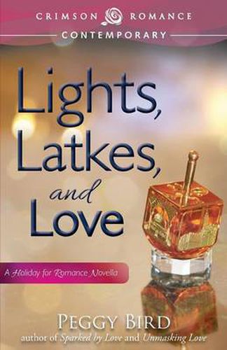 Cover image for Lights, Latkes, and Love