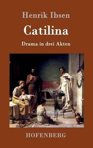 Cover image for Catilina: Drama in drei Akten