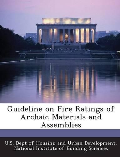 Cover image for Guideline on Fire Ratings of Archaic Materials and Assemblies