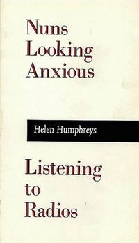 Cover image for Nuns Looking Anxious, Listening to Radios