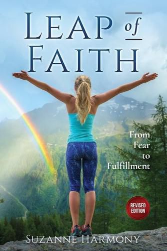 Cover image for Leap of Faith: From Fear to Fulfillment - Revised Edition