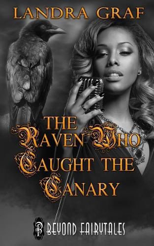 Cover image for The Raven Who Caught the Canary