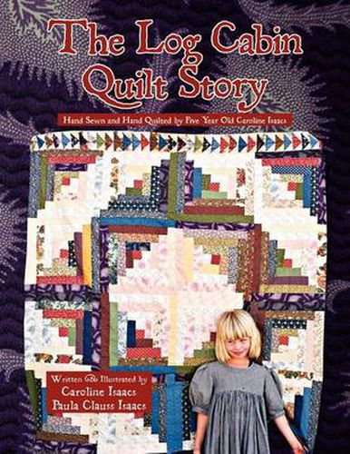 Cover image for The Log Cabin Quilt Story