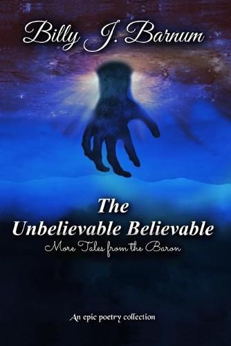 Cover image for The Unbelievable Believable More Tales from the Baron