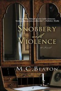 Cover image for Snobbery with Violence: An Edwardian Murder Mystery