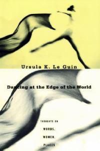 Cover image for Dancing at the Edge of the World