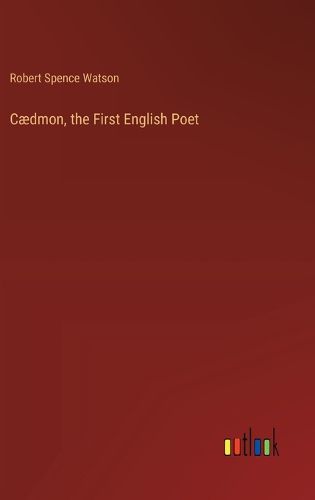 C?dmon, the First English Poet