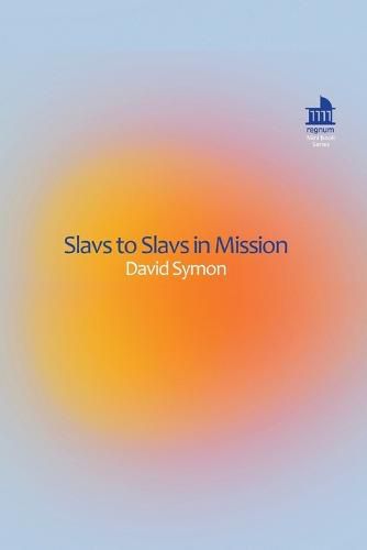 Cover image for Slavs to Slavs in Mission