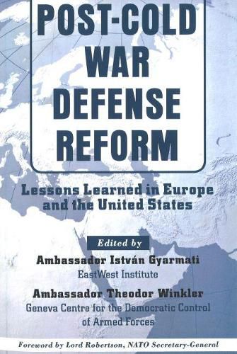 Cover image for Post-Cold War Defense Reform: Lessons Learned in Eur and US