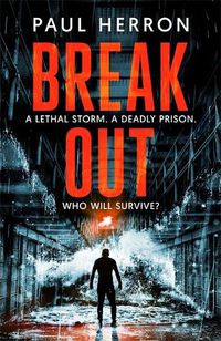 Cover image for Breakout: the most explosive and gripping crime thriller book of the year