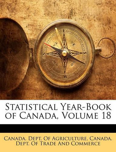 Statistical Year-Book of Canada, Volume 18