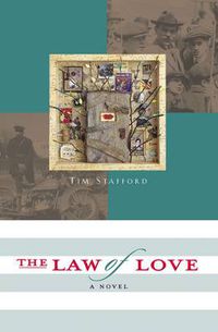 Cover image for The Law of Love: Book Three of The River of Freedom Series: A Novel