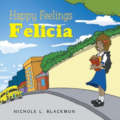 Cover image for Happy Feelings Felicia