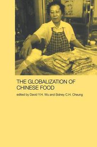 Cover image for Globalization of Chinese Food