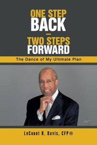 Cover image for One Step Back - Two Steps Forward