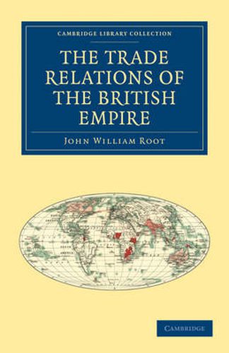 Cover image for The Trade Relations of the British Empire