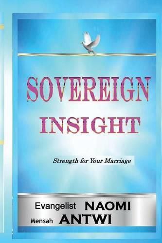 Cover image for Sovereign Insight: Strength for your marriage