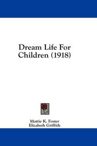 Cover image for Dream Life for Children (1918)