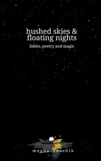 Cover image for hushed skies & floating nights