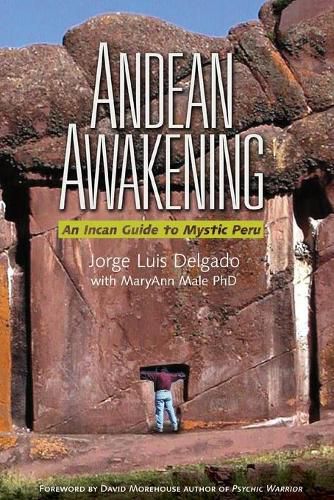 Cover image for Andean Awakening: An Inca Guide to Mystical Peru