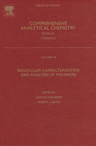 Molecular Characterization and Analysis of Polymers