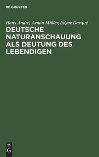 Cover image for Deutsche Naturanschauung ALS Deutung Des Lebendigen