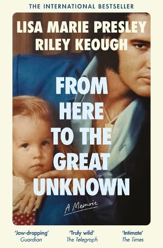 Cover image for From Here to the Great Unknown: A Memoir