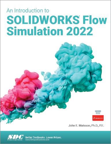 Cover image for An Introduction to SOLIDWORKS Flow Simulation 2022