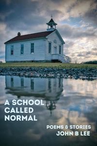 Cover image for A School Called Normal