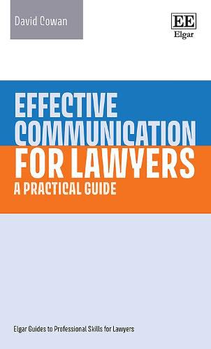 Cover image for Effective Communication for Lawyers: A Practical Guide