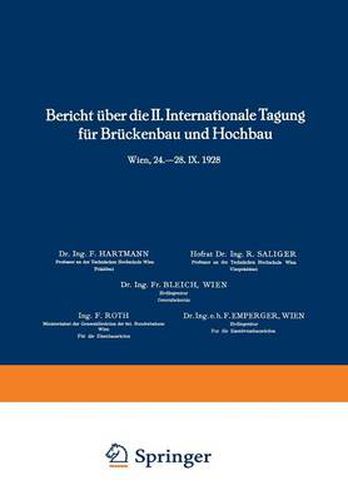 Cover image for Bericht UEber Die II. Internationale Tagung Fur Bruckenbau Und Hochbau / Report of the 2nd International Congress for Bridge- And Structural Engineering / Compte-Rendu Du 2me Congres International de Construction Des Ponts Et Charpentes