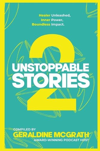 Cover image for Unstoppable Stories 2
