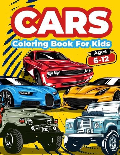 Cover image for Cars Coloring Book For Kids Ages 6-12