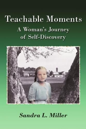 Cover image for Teachable Moments: A Woman's Journey of Self-Discovery