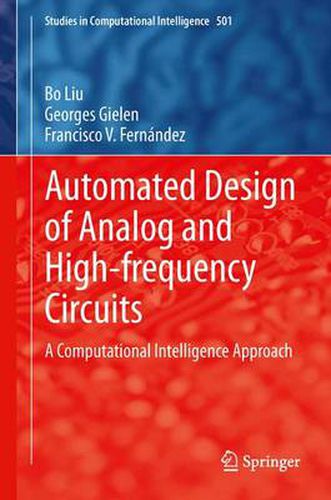 Cover image for Automated Design of Analog and High-frequency Circuits: A Computational Intelligence Approach