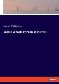 Cover image for English Sonnets by Poets of the Past