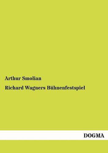 Cover image for Richard Wagners Buhnenfestspiel