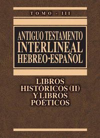 Cover image for Interlinear Old Testament-PR-Hebrew/Spanish Volume 3