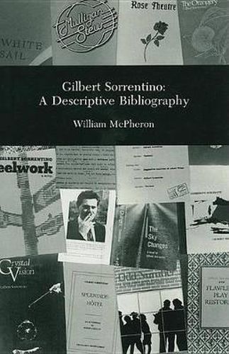 Cover image for Gilbert Sortentino: A Descriptive Bibliography