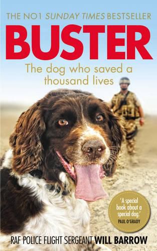 Buster: The dog who saved a thousand lives